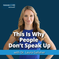 #273 – From Fear to Leadership: The Psychology Behind Great Culture | Dr. Laura Gallaher