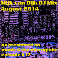 Mijk van Dijk DJ Mix August 2014