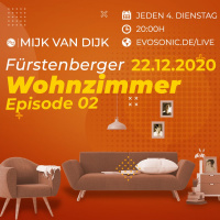 Mijk van Dijk, evosonic radio, Fürstenberger Wohnzimmer 002, 2020-12-22
