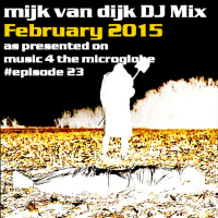 Mijk van Dijk DJ Mix February 2015