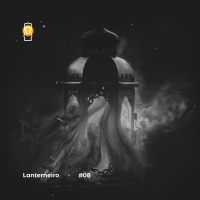 Lanterneiro 08 - Fantasia Sombria: A magia que encontra o medo