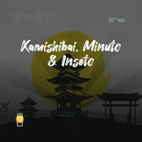 Lanterneiro 21 - Kamishibai, Minuto amp Inseto