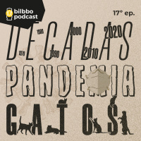 Lanterneiro 17 - Década, pandemia e gatos
