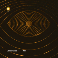 Lanterneiro 13 - Mundos Distópicos: Chegamos no fim dos tempos!