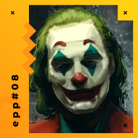 Viralume EPP 08 - Joker: Se tudo der certo, fu#%@!