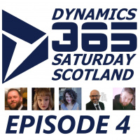 Power Platform People : Dynamics 365 Saturday - Episode 4