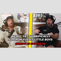 We all get horrifically ill from fussy little boys (Season 7, Episode 10)