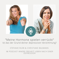 Meine Hormone spielen verrückt - der Grund deiner Depression?
