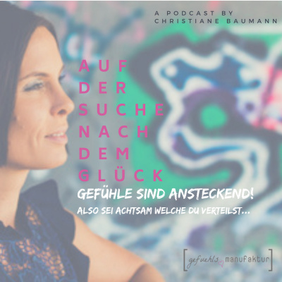 Die Gefuehlsmanufaktur - Auf Der Suche Nach Dem Glück