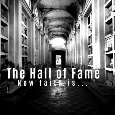 Now Faith Faith Is...
