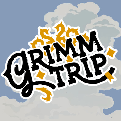 Grimm Trip