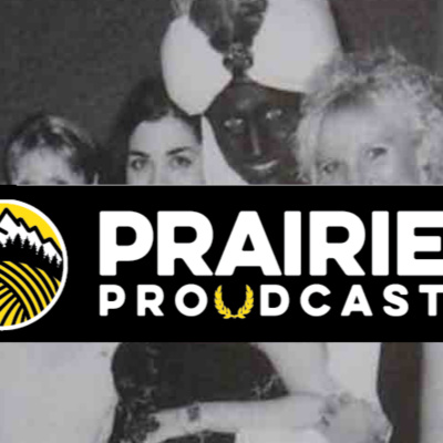 Prairie Proudcast