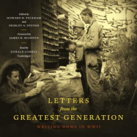 Letters from the Greatest Generation: Writing Home in WWII Audiobook