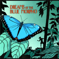 Dreams of the Blue Morpho Audiobook