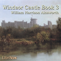 Windsor Castle, Book 3 Audiobook