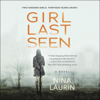 Girl Last Seen: A gripping psychological thriller with a shocking twist Audiobook