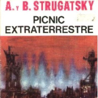 PICNIC EXTRATERRESTRE de los hermanos ARKADI Y BORIS STRUGATSKI