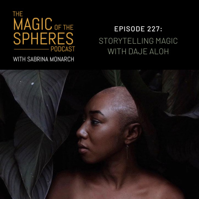 Magic Of The Spheres Podcast