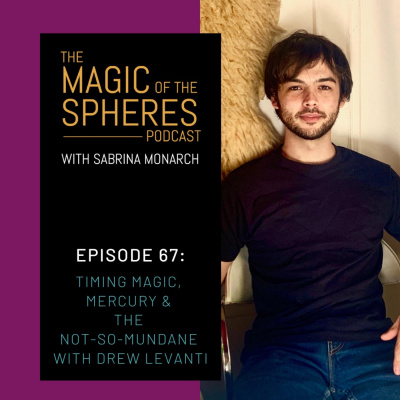 Magic Of The Spheres Podcast