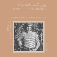 #18 Solo Episode: Garbage, Switzerland  Anxiety