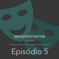 Sensivelmente 5 - Os custos de camuflar o autismo