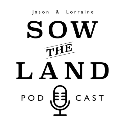 Sow The Land
