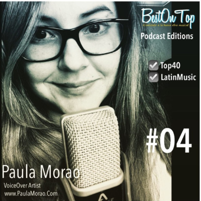 Paula Morao | Bestontop Podcast Temporada 1