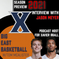 Xavier Muskateers 2020-2021 Season Preview | Jason Meyers | Battle for the Big East
