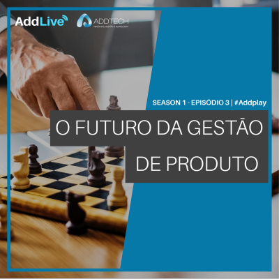 Addcast - O Podcast Da Addtech
