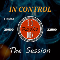 313 DBN Radio - Black Alley - In Control Sessions (Friday February 01. 2019)