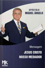Jesus Cristo nosso mediador