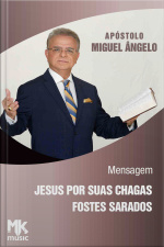 Jesus por suas chagas fostes sarados