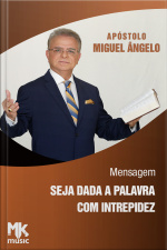 Seja dada a palavra com intrepidez