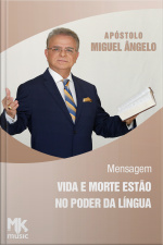 Vida e morte estão no poder da língua