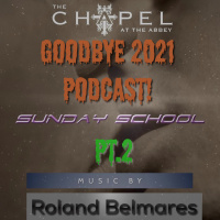 Episode 74: Tribe Nation Live Sets @ Chapel - Sunday School 12/19/2021 Part 2 - Episode 74