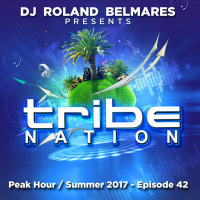 Tribe Nation - Peak Hour / Summer 2017 - Episode 42