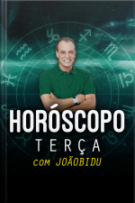 Horóscopo Diário por João Bidu - 23 de Abril de 2019
