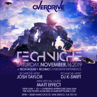 Techniche X Overdrive Nov 16th 2019