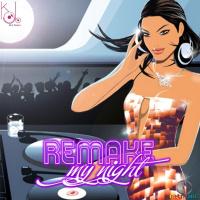 Remake My Night (DJ Kilder Dantas Revival Mixset)