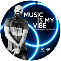 Music Is My Vibe (DJ Kilder Dantas StayHome Mixset)