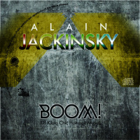 Alain Jackinsky - Boom! (DJ KJota Chic Homage Mixset)