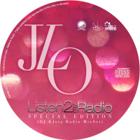Listen2MyRadio JLO Special Edition (DJ Kilder Dantas Radio Mixset)