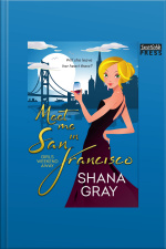 Meet Me In San Francisco: Girls Weekend Away, Book 2