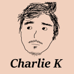 Charlie K Show