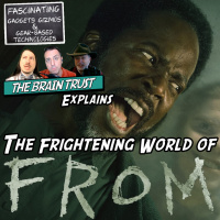 Ep. 157 The Frightening World of FROM