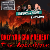 Ep. 166 Only You Can Prevent The Apocalypse