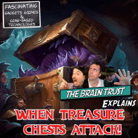 Ep. 163 When Treasure Chests Attack!