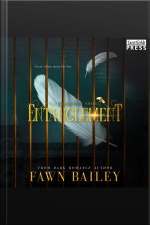 Entanglement: Gilded Cage, Book Two