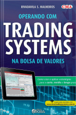 Operando com Trading Systems na Bolsa de Valores