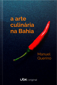 A arte culinária na Bahia